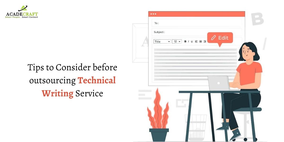 Things To Consider Before Outsourcing Technical Writing Service