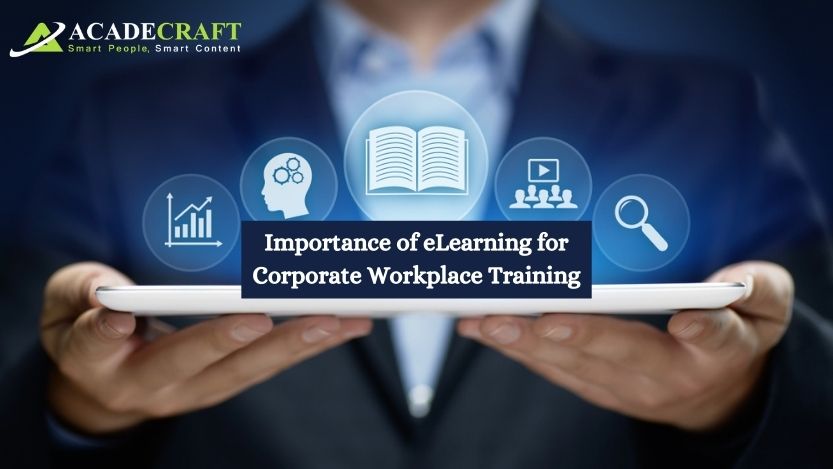 Benefits Of ELearning For Corporate Workplace Training 7 Tips
